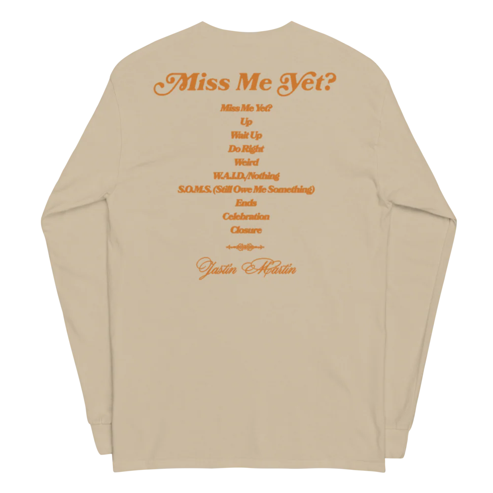 Jastin Martin: Miss Me Yet Longsleeve - Image 2